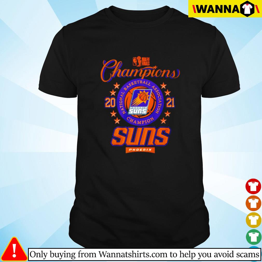 NBA finals champions national basketball association Phoenix Suns 2021 shirt, hoodie, sweater ...