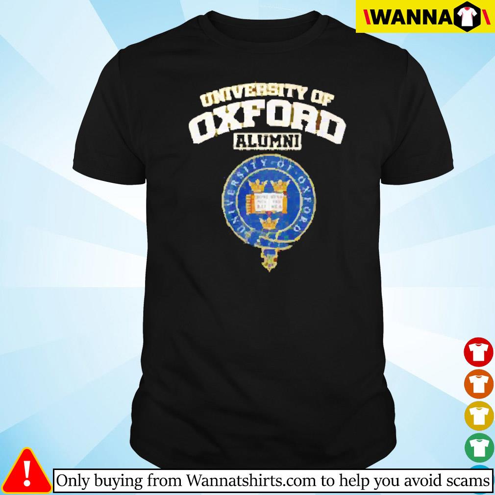 Best University Of Oxford Alumni shirt