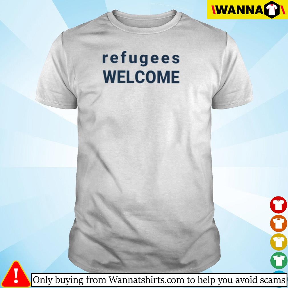 Nice Refugees welcome shirt