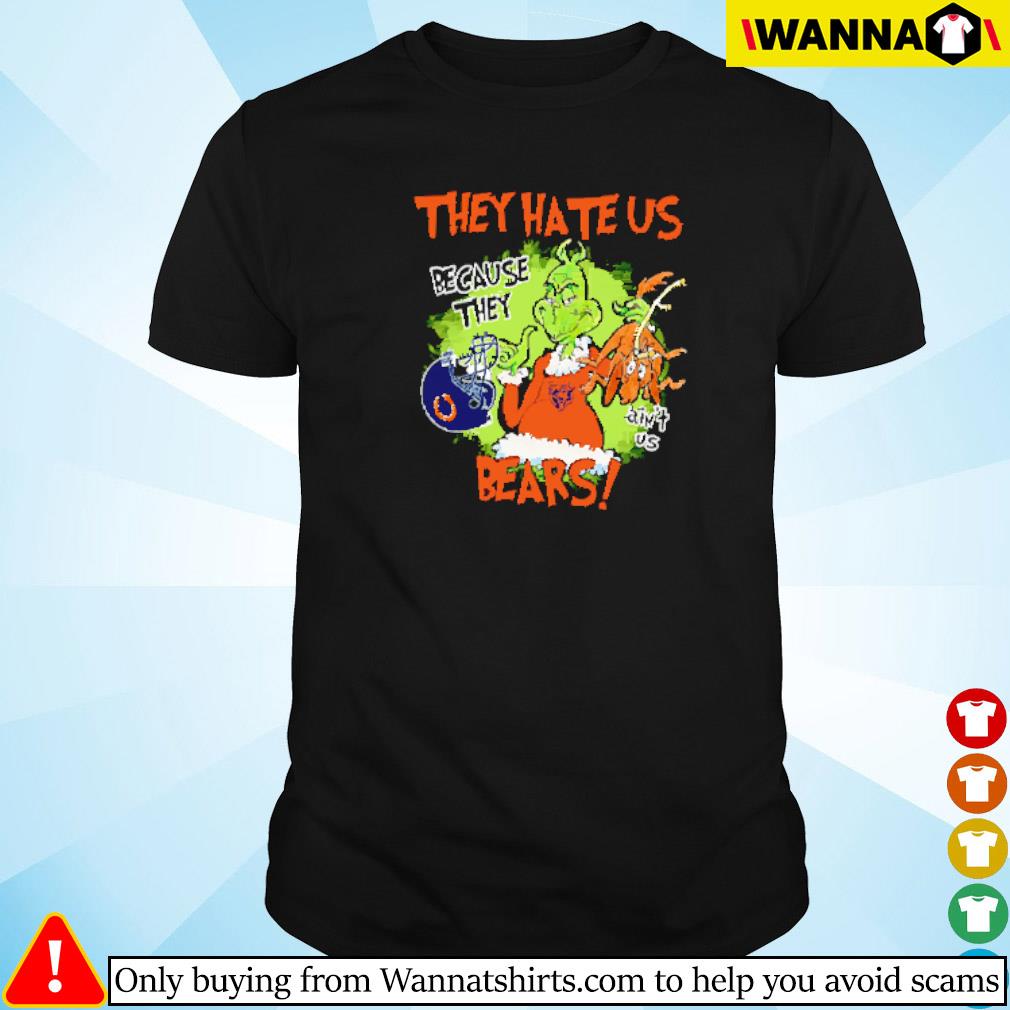 Awesome Mr. Grinch and Max they hate us because they ain't us Chicago Bears shirt