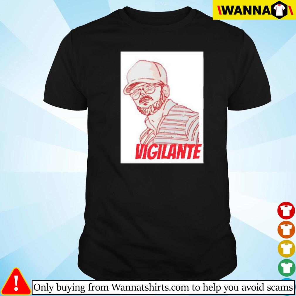 Funny Jody Plauché Vigilante shirt