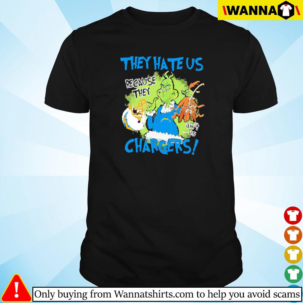 Premium Mr. Grinch and Max they hate us because they ain't us Los Angeles Chargers shirt