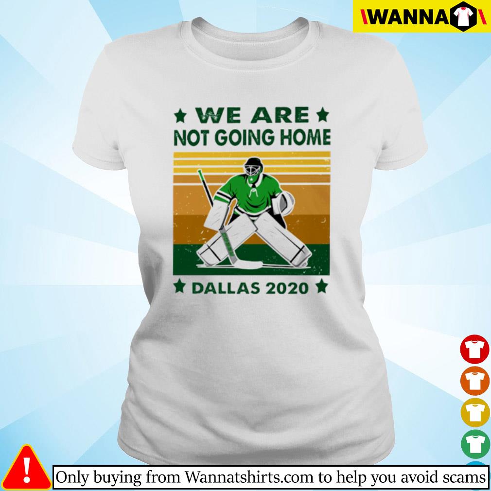 Dallas Stars We're Not Going Home Stanley Cup Unisex T-shirt For Fans -  Mugteeco